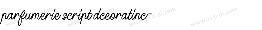 parfumerie script dceoratinc字体转换